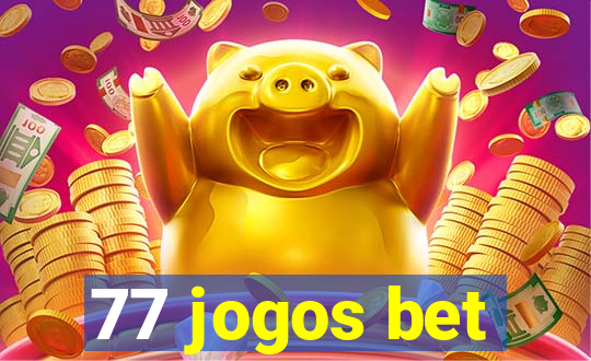 77 jogos bet